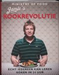 Jamie Oliver - Jamie's kookrevolutie
