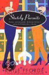 Katie Fforde - Stately Pursuits