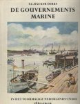 Backer Dirks, F.C. - De Gouvernements Marine in het voormalige Nederlands-Indië, 1861-1949. Deel 2