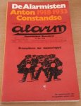 Constandse, Anton L. (inleider en samensteller) - De Alarmisten: 1918-1933. Politieke teksten, gedichten, essays en tekeningen uit de anarchistische tijdschriften  Alarm en Opstand