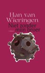 Han van Wieringen - (1) Niet Zonder Mijn Broer