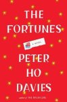 Peter Ho Davies - The Fortunes