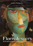 JESPERS (F) -  Fredericq, Louise : - Floris Jespers. Achterglasschilderijen / Peintures sous verre.