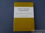 Carsetti, Arturo (edit.) - Seeing, Thinking and Knowing. Meaning and Self-Organisation in Visual Cognition and Thought. Carsetti, Arturo (edit.) - Seeing, Thinking and Knowing. Meaning and Self-Organisation in Visual Cognition and Thought.