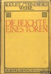 Strindberg, August - August Strindbergs Werke: Die Beichte eines Toren