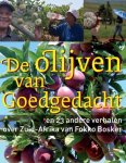 Bosker, Fokko - De olijven van Goedgedacht / en 23 andere verhalen over Zuid-Afrika