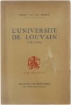 Léon van der Essen - L'Université de Louvain (1425-1940)