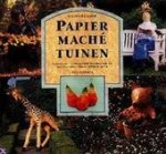 David Papworth 70111, Klaske Kamstra 32687, Elke Doelman 30842 - Beeldgids voor papier-maché tuinen