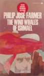 Farmer, Philip J. - The Wind Whales of Ishmael