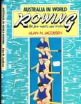 Jacobsen, Alan N - Australia in World Rowing: The Bow-Waves and Strokes Jacobsen, Alan N - Australia in World Rowing: The Bow-Waves and Strokes