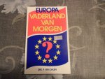 Dalen P. van - Europa vaderland van morgen / druk 1