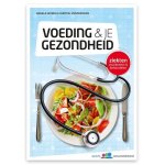 Angela Severs, Christel Vondermans - Voeding & je gezondheid