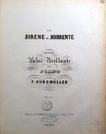 Burgmüller, Frédéric: - La Sirène de Sottente. Grande valse brillante pour piano