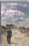 J. Holland - Het verdriet van Italië het oorlogsjaar 1944-1945
