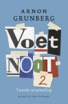 Arnon Grunberg - Voetnoot - Tweede verzameling tweede verzameling