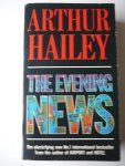 Hailey, Arthur - The Evening News