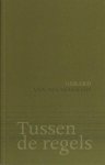 Maasakkers, Gerard van. - Tussen de regels.