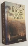 Frazer, J.G., - The Golden Bough. A study in magic and religion