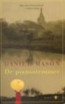 D. Mason - De pianostemmer druk 1