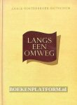 Oosterbroek-Dutschun, Annie - Langs een omweg