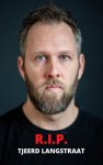 Tjeerd Langstraat - R.I.P.