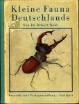 NOLD, Robert - Kleine Fauna Deutschlands. Einfache Tabellen zum Bestimmen häufiger deutscher Tiere nach ihrer Verwandtschaft, ihren Lebenskreisen oder anderen Merkmalen