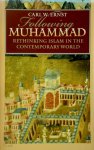 Carl W. Ernst - Following Muhammad