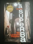 Pfeijffer, Ilja Leonard - La Superba / een roman