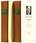 CLAUDEL, P. - Journal. Introduction par François Varillon. Texte établi et annoté par François Varillon et Jacques Petit. Complete in 2 volumes.