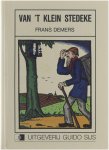 Frans Demers - Van 't Klein Stedeke