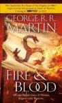 George R.R. Martin - The Targaryen Dynasty: The House of the Dragon - Fire And Blood