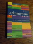Kriekaard;  Vedder - Toekomstvisies voor steden. Een uiteenzetting en handleiding