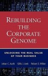 Aurik, Johan C. - Rebuilding the Corporate Genome / Unlocking the Real Value of Your Business