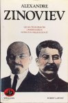 Aleksandr Aleksandrovič Zinovʹev - Les Hauteurs béantes. L'Avenir radieux. Notes d'un veilleur de nuit