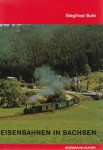 Bufe, Siegfried - Eisenbahnen in Sachsen