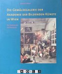 Renate Trnek - Die Gemäldegalerie der Akademie der Bildenden Künste in Wien. Die Sammlung im Überblick