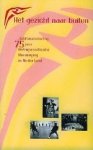 Nard Besseling (red.). - Het gezicht naar buiten.