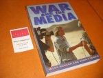 Miles Hudson, John Stanier - War and the Media. A Random Searchlight
