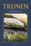 Franco Tanel 298791 - Treinen Een unieke blik op treinen toen en nu