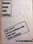 J.B.van Loghem - Holland ,Bouwen ,Bauen ,Batir ,Building