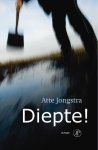 Jongstra, Atte - Diepte! Jongstra, Atte - Diepte!