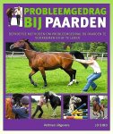 Bird , Jo . [ ISBN 9789059206717 ] 3519 - Probleemgedrag bij Paarden . ( Beproefde methoden om probleemgedrag bij paarden te voorkomen en af te leren . ) Paarden zijn gevoelige levende dieren en zelden perfectl. Dit boek helpt iedereen die met paarden te maken heeft om algemeen  -