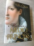 Murphy, Caroline P. - Murder of a Medici Princess