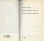 Mankell, Henning Vertaling uit het Zweeds door Clementine Luijten  Omslagontwerp Mijke Wondergem - Daniel, Zoon van de Wind