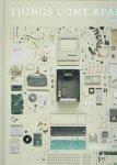 McLELLAN, Todd - Things Come Apart - A Teardown Manual for Modern Living. McLELLAN, Todd - Things Come Apart - A Teardown Manual for Modern Living.