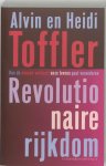 Alvin Toffler, Heidi Toffler - Revolutionaire Rijkdom