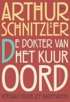 Arthur Schnitzler - De Dokter Van Het Kuuroord