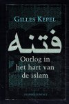 Kepel, G. - Oorlog in het hart van de islam