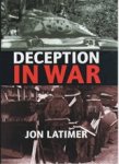 LATIMER, Jon - Deception in war