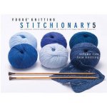 Editors of  Vogue Knitting  Magazine - Vogue Knitting Stitchionary: v. 5